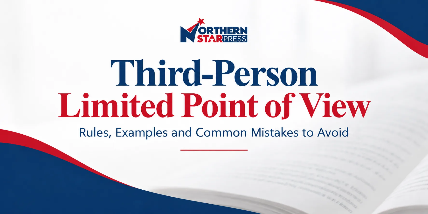 Third-Person Limited Point of View: Rules, Examples and Common Mistakes to Avoid